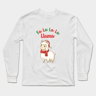 Fa La La La Llama Christmas Long Sleeve T-Shirt